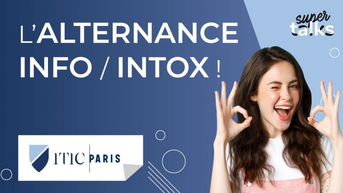 ITIC Paris : l'alternance INFO / INTOX
